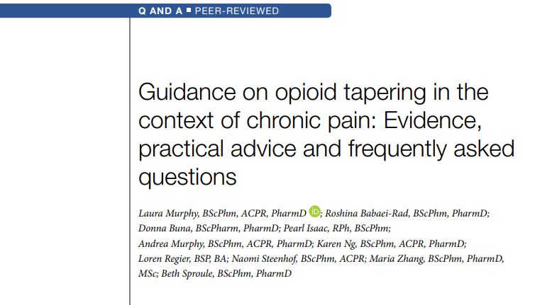 Guidance on opioid tapering in the context of chronic pain: Evidence, practical advice and frequently asked questions