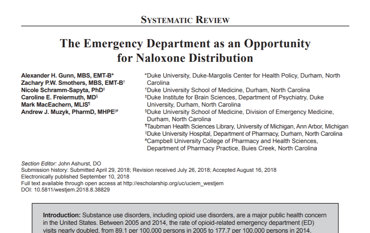 Article: Gunn, Alexander H et al. “The Emergency Department as an Opportunity for Naloxone Distribution.”