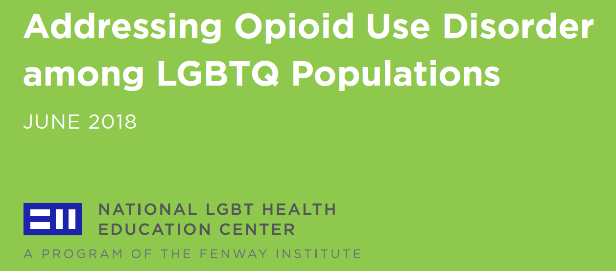 Addressing Opioid Use Disorder among LGBTQ Populations
