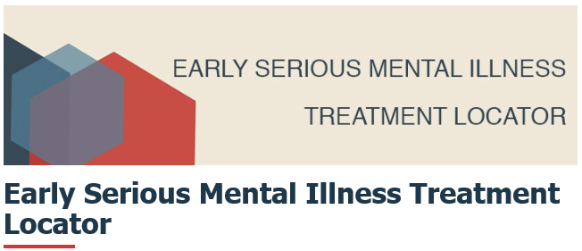 SAMHSA: Early Serious Mental Illness Treatment Locator