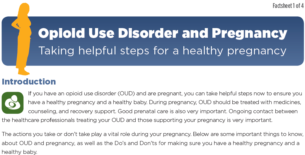 SAMHSA: Opioid Use Disorder and Pregnancy, Taking helpful steps for a healthy pregnancy