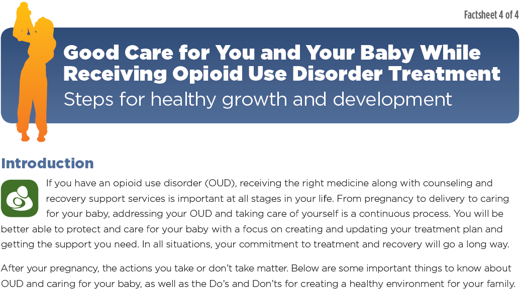 SAMHSA: Good Care for You and Your Baby While Receiving Opioid Use Disorder Treatment, Steps for healthy growth and development