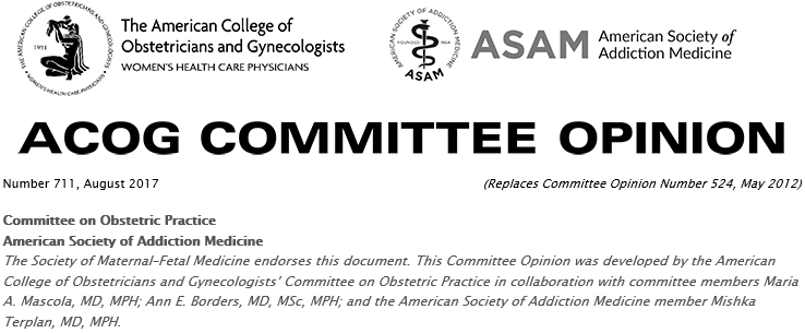 ACOG Clinical Guidance –Opioid Use and Opioid Use Disorder in Pregnancy