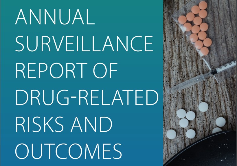 Annual Surveillance Report of drug-related Risks and Outcomes