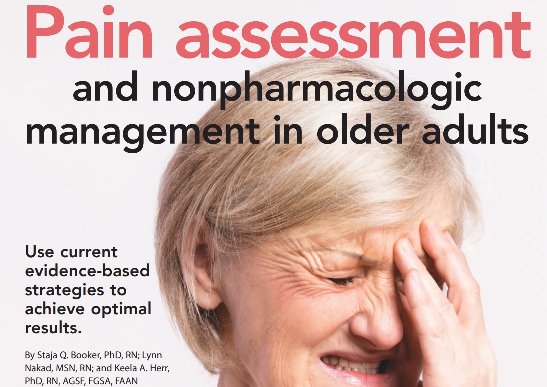 American Nurse Journal: Pain Assessment and Nonpharmacologic Management in Older Adults