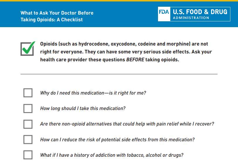FDA: What to Ask Your Doctor Before Taking Opioids: A Checklist