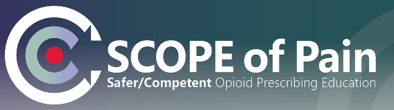 SCOPE of Pain: Safer/Competent Opioid Prescribing Education