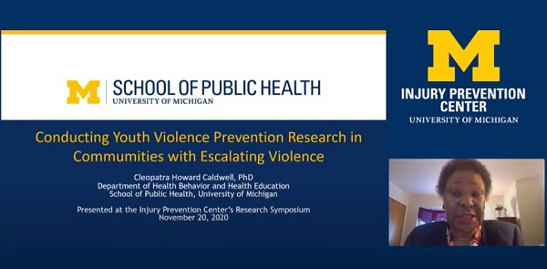 Conducting Violence Prevention Research in Communities with Escalating Violence (Dr. Cleo Caldwell)