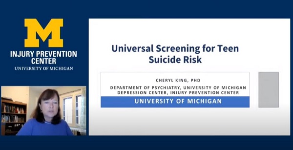 Universal Screening for Teen Suicide Risk (Dr. Cheryl King)